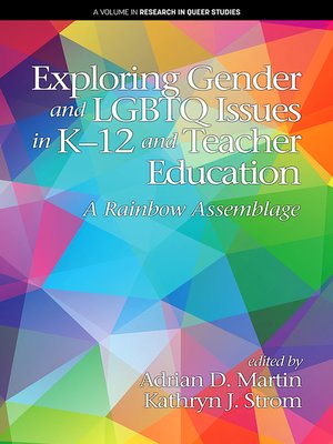 cover image of Exploring Gender and LGBTQ Issues in K-12 and Teacher Education